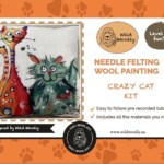 Crazy Cat Wool Painting Wool Pack + Pre recorded video